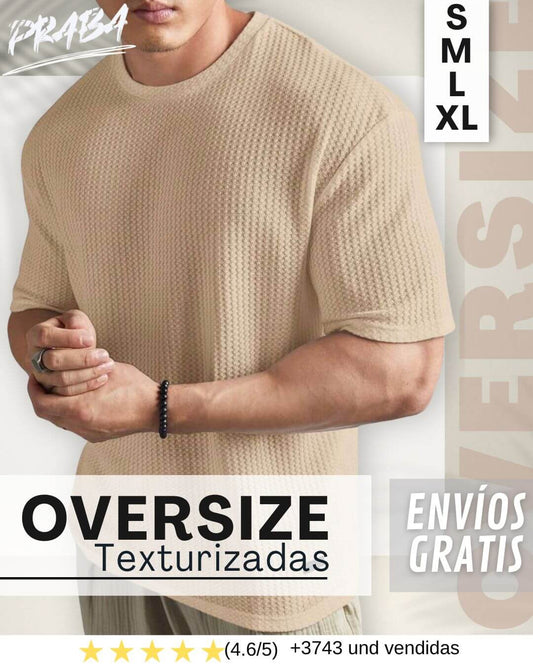 OVERSIZES TEXTURIZADAS